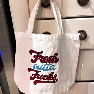 Tote Bag - Fresh Outta F*cks